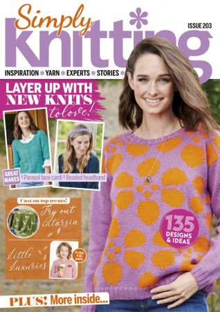 Simply Knitting   Issue 203, 2020