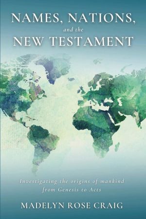 Names, Nations, and the New Testament