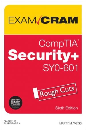 CompTIA Security+ SY0 601 Exam Cram, 6th Edition