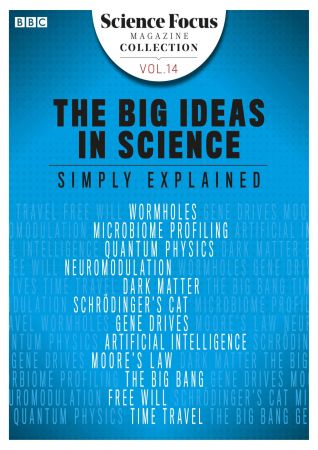 BBC Science Focus Specials   The Big Ideas in Science Simply Explained 2019