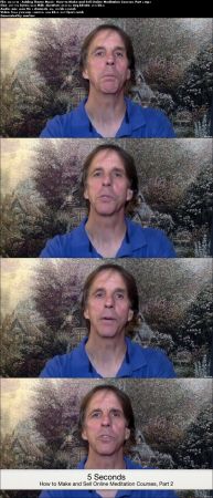 How to Make and Sell Online Meditation Courses, Part 2 