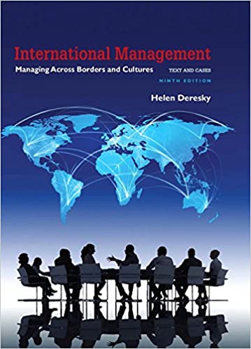 International Management: Managing Across Borders and Cultures, Text and Cases, 9th Edition