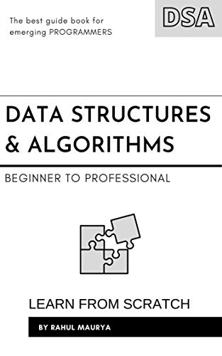 Data Structures and Algorithms Made Easy with Java : Learn Data Structure using Java in 7 Days