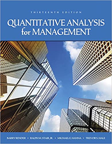 Quantitative Analysis for Management, 13th Edition (PDF)