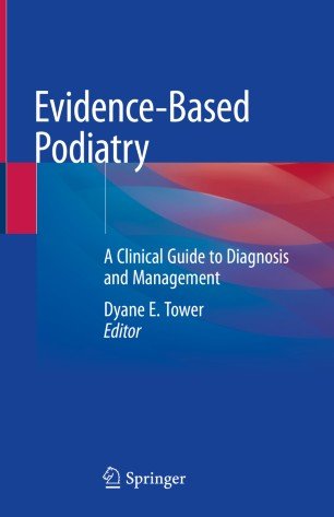 Evidence Based Podiatry: A Clinical Guide to Diagnosis and Management (True EPUB)