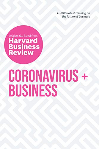 Coronavirus and Business: The Insights You Need from Harvard Business Review (HBR Insights Series) [True EPUB]
