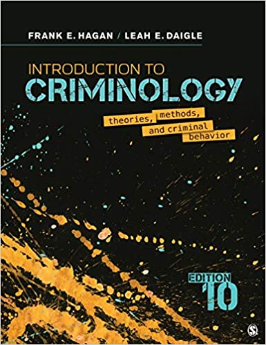 Introduction to Criminology: Theories, Methods and Criminal Behavior, 10th Edition
