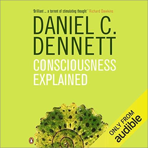 Consciousness Explained [Audiobook]