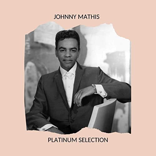 Johnny Mathis - Platinum Selection (2020)