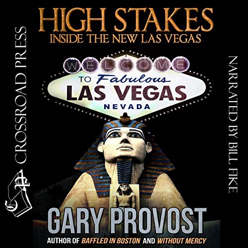 High Stakes: Inside the New Las Vegas [Audiobook]