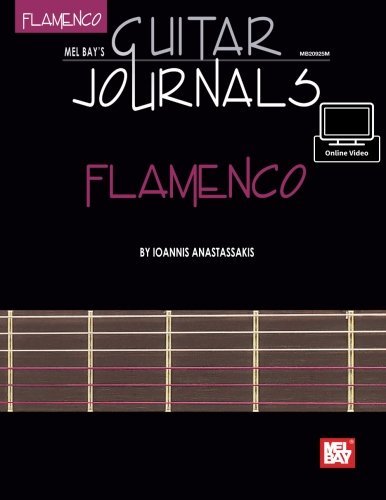 Guitar Journals   Flamenco (Mel Bay's Guitar Journals)