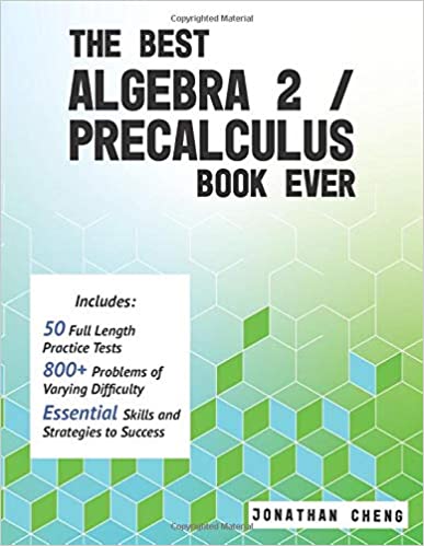 The Best Algebra 2/Precalculus Book Ever