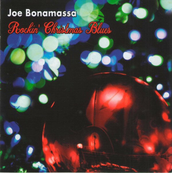 Joe Bonamassa – Rockin’ Christmas Blues (2019) FLAC - SoftArchive