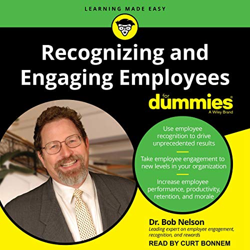 Recognizing and Engaging Employees for Dummies (Audiobook)