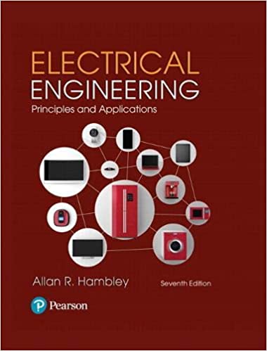 Electrical Engineering: Principles & Applications Ed 7