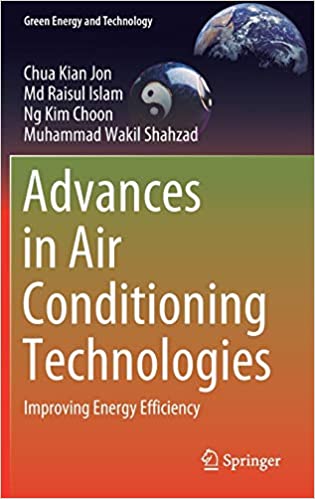 Advances in Air Conditioning Technologies: Improving Energy Efficiency (Green Energy and Technology)