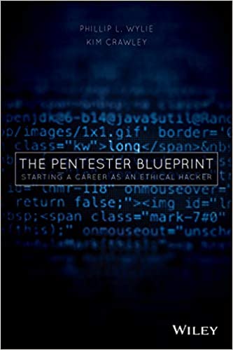 The Pentester BluePrint: Your Guide to Being a Pentester