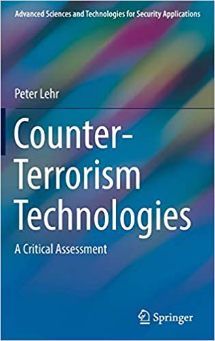 Counter Terrorism Technologies: A Critical Assessment