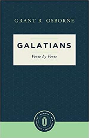 Galatians Verse by Verse (Osborne New Testament Commentaries)