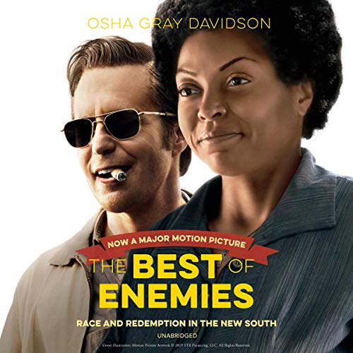 The Best of Enemies: Race and Redemption in the New South [Audiobook]