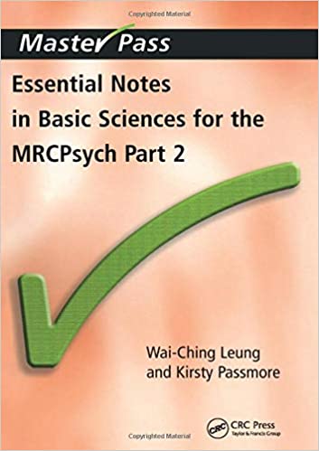 Essential Notes in Basic Sciences for the MRCPsych: Pt. 2