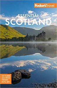 Fodor's Essential Scotland, 2nd Edition