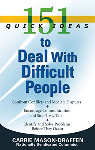 151 Quick Ideas to Deal With Difficult People (PDF)