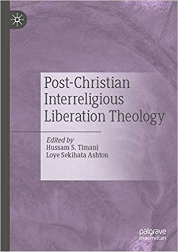 Post Christian Interreligious Liberation Theology