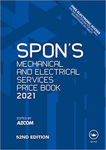 Spon's Mechanical and Electrical Services Price Book 2021, 52nd Edition