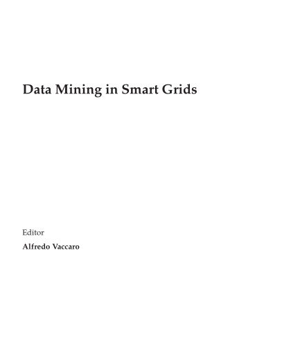Data Mining in Smart Grids