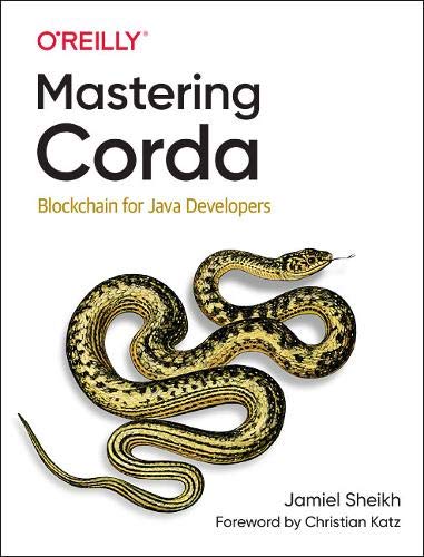 Mastering Corda: Blockchain for Java Developers [PDF]