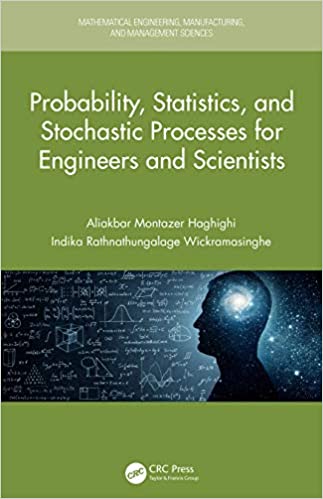Probability, Statistics, and Stochastic Processes for Engineers and Scientists (Instructor Resources)