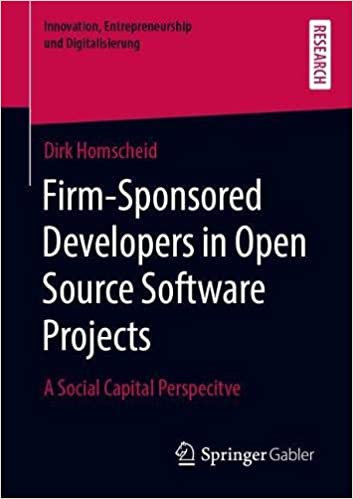 Firm Sponsored Developers in Open Source Software Projects: A Social Capital Perspective