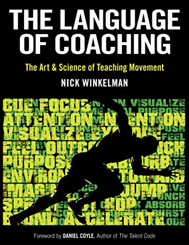 The Language of Coaching: The Art & Science of Teaching Movement [EPUB]