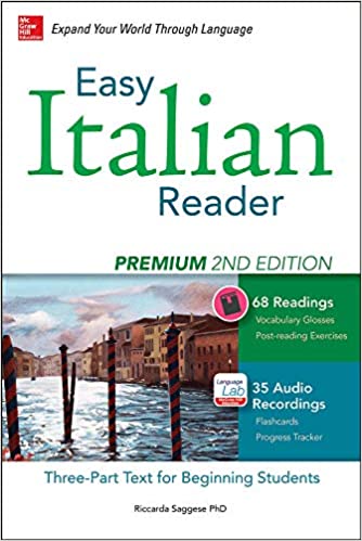 Easy Italian Reader, Premium 2nd Edition: A Three Part Text for Beginning Students
