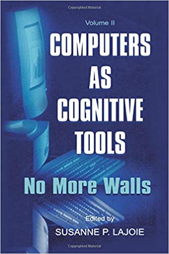 Computers As Cognitive Tools: Volume II No More Walls