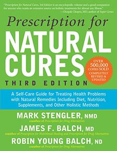 Prescription for Natural Cures, 3rd Edition