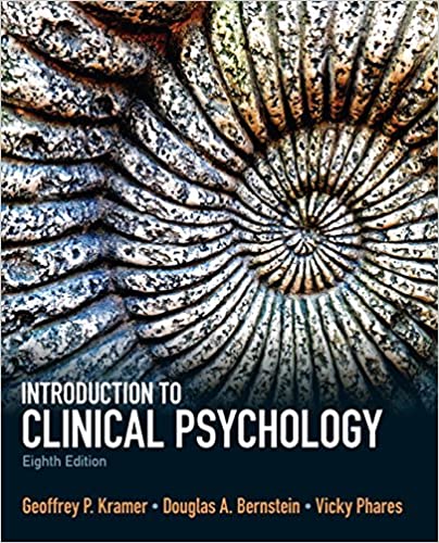 Introduction to Clinical Psychology Ed 8