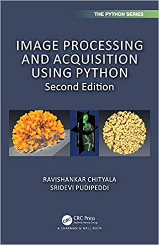 Image Processing and Acquisition using Python, 2nd Edition (True EPUB)