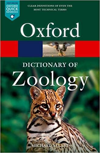 Oxford Dictionary of Zoology (Oxford Quick Reference), 5th Edition