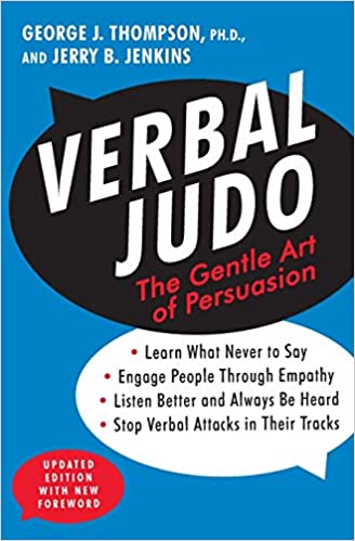 Verbal Judo: The Gentle Art of Persuasion, Updated Edition AZW3