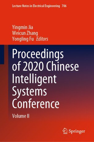 Proceedings of 2020 Chinese Intelligent Systems Conference: Volume II
