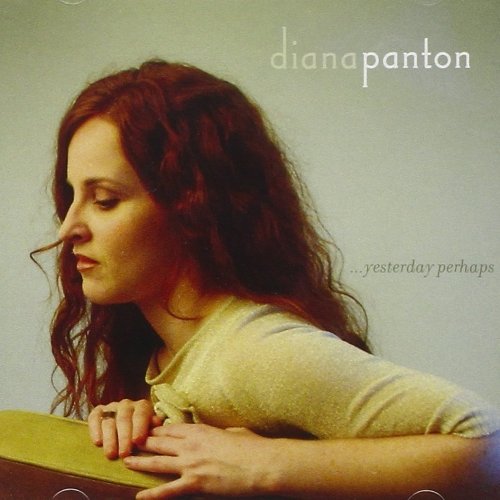 Diana Panton   Yesterday Perhaps (2012)
