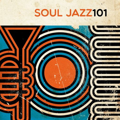 VA   Soul Jazz 101 (2015)