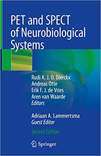 PET and SPECT of Neurobiological Systems, 2nd Edition
