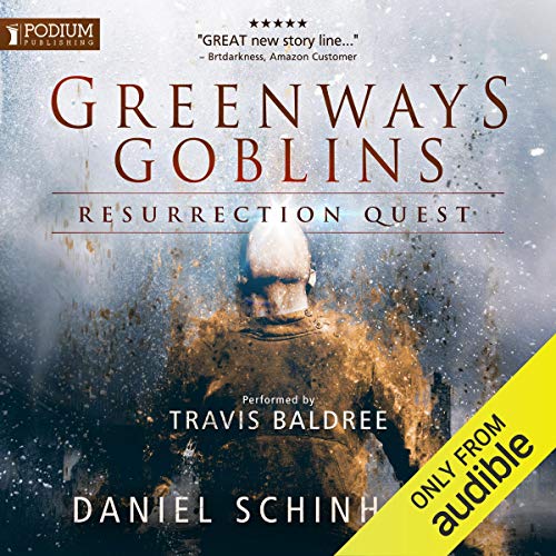 Greenways Goblins: Resurrection Quest, Book 1 (Audiobook)