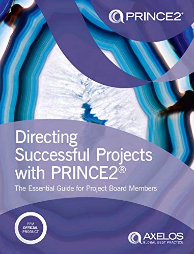 Directing Successful Projects with PRINCE2
