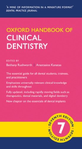 Oxford Handbook of Clinical Dentistry, 7th Edition