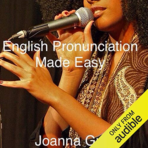 English Pronunciation Made Easy: Voice Training, Volume 6 [Audiobook]