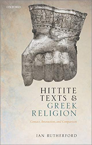 Hittite Texts and Greek Religion: Contact, Interaction, and Comparison [PDF]